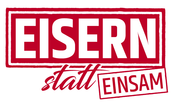 Eisern statt Einsam